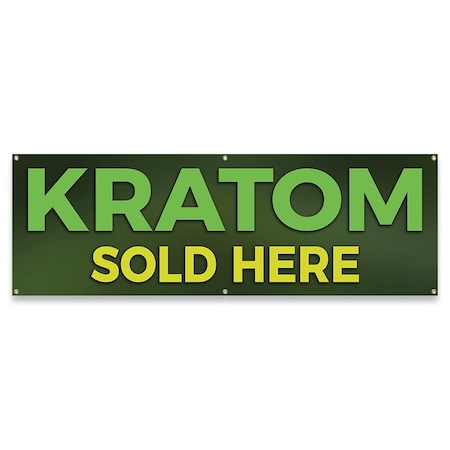 Kratom Sold Here Banner Concession Stand Food Truck Single Sided